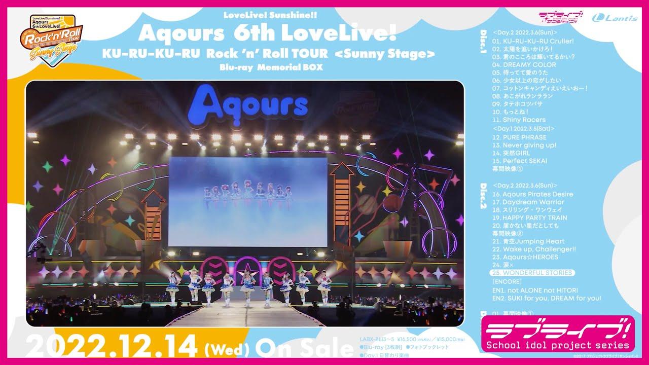 Love Live! Sunshine!! Aqours 6th LoveLive! ~KU-RU-KU-RU Rock 'n' Roll TOUR~ <SUNNY STAGE> Trailer