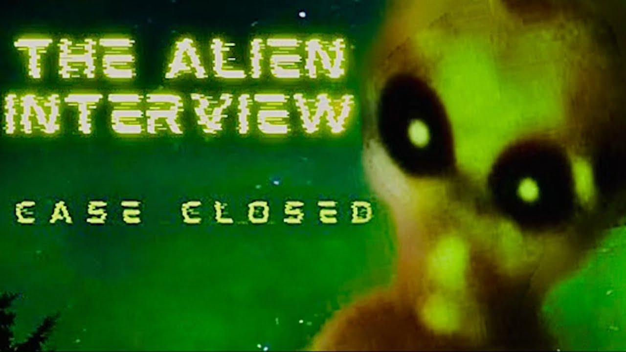 The Alien Interview - Case Closed Trailer