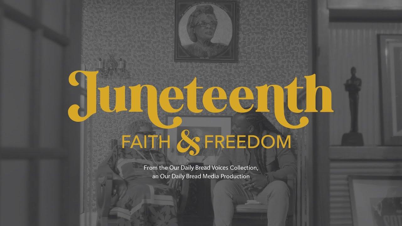 Juneteenth: Faith & Freedom Trailer