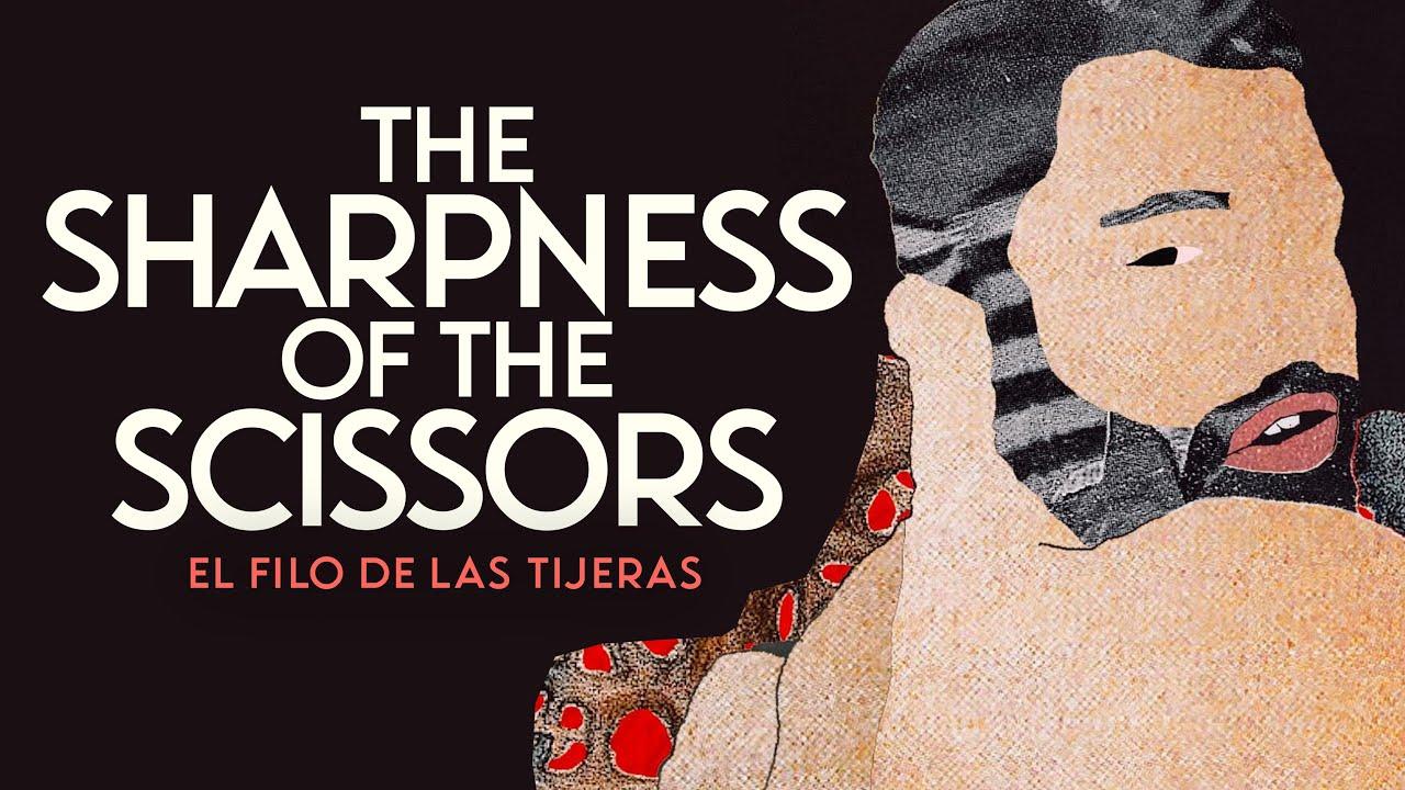 The Sharpness of the Scissors Trailer