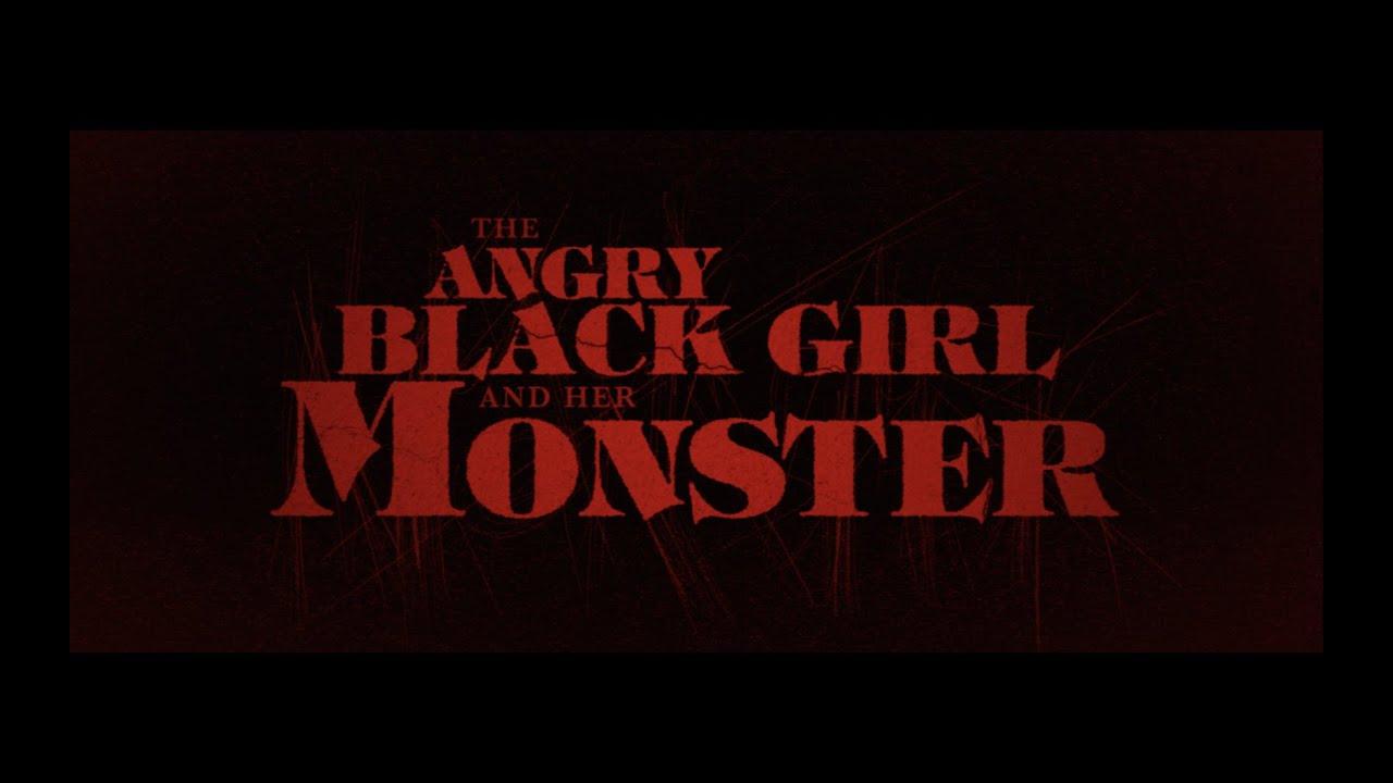 The Angry Black Girl and Her Monster Trailer