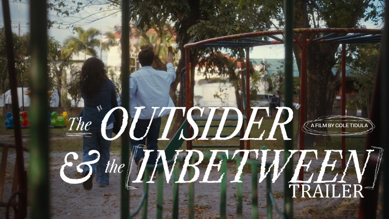 The Outsider & The Inbetween Trailer
