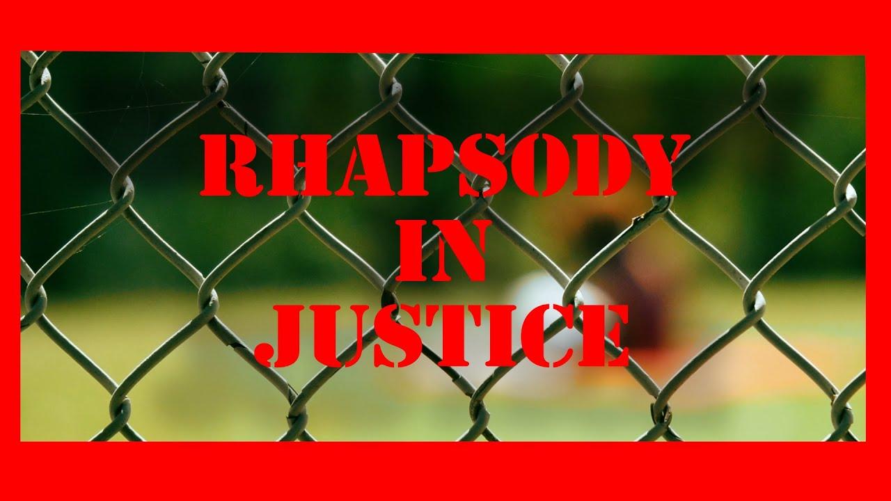 Rhapsody in Justice Trailer